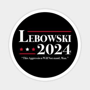 Lebowski 2024 Election Vote Funny Magnet